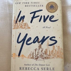 In Five Years by Rebecca Serle hardback book
